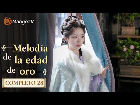 【Episodios 28】Enamórate después del matrimonio | Melodía de la edad de oro | MangoTV Spanish