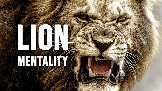 LION MENTALITY - Motivational Video