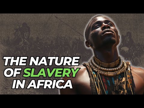 The Nature Of Slavery In Africa