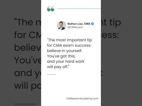 The most important tip for CMA exam success: believe in yourself. You've got this, and your hard...