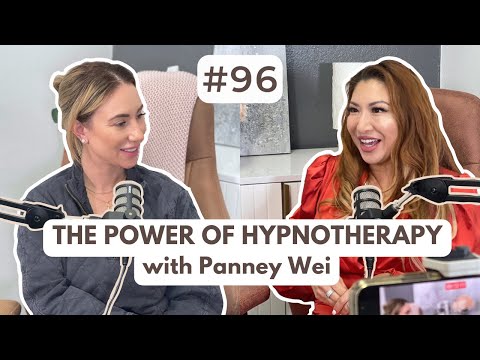 Unlocking Success Through Hypnotherapy with Longtime Entrepreneur Panney Wei #96