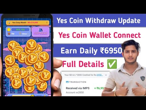 Yes Coin | Yes Coin Withdraw | Yes Coin Update | Yes Coin Withdraw Kaise Kare  | Yes Coin Airdrop