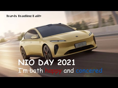 2021 NIO DAY - I'm both happy and concerned | NIO ET5 | NIO Stock