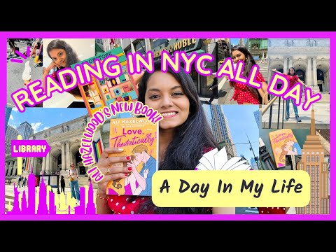 Reading Ali Hazelwood’s new book in NYC 🦋🌇 | Love, theoretically reading vlog & NYC tour 📖📚✨