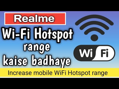 How to increase hotspot range in realme phone