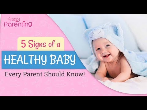 Top 5 Signs of a Healthy Baby