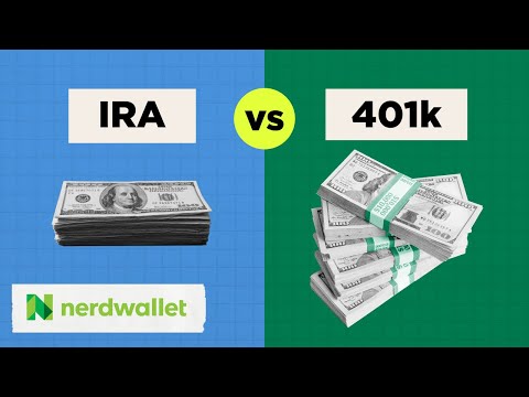 IRA's vs 401(K): Where Should You Invest? | NerdWallet