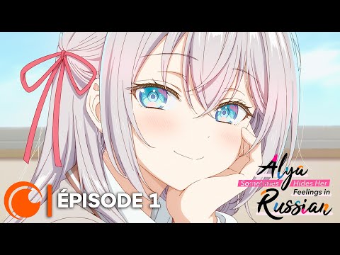 Alya Sometimes Hides Her Feelings in Russian Épisode 1 - VOSTFR