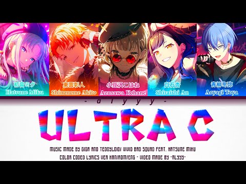 [FULL VER] ULTRA C // Vivid BAD SQUAD Feat. Hatsune Miku (Color Coded Lyrics)