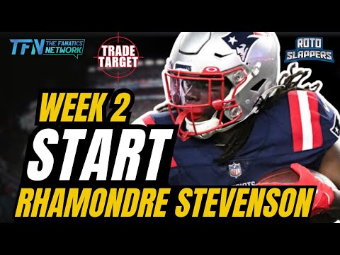 Week 2 Fantasy Football Start | RB Rhamondre Stevenson