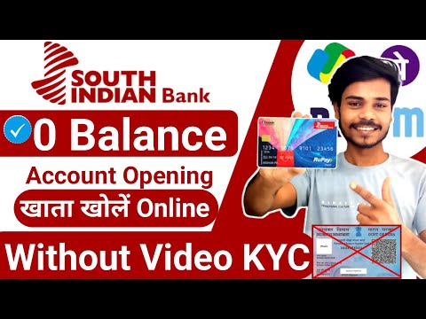 Without Video KYC | south indian bank account opening online 2024