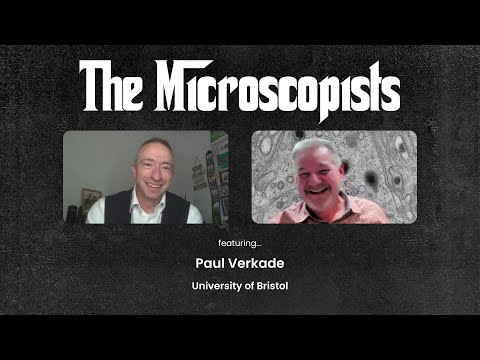 The Microscopists interviews Paul Verkade