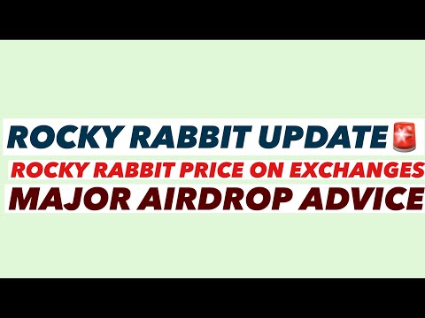 ROCKY RABBIT🚨: Rocky Rabbit Price | MAJOR ADVICE ON AIRDROPS #touchbillions #rockyrabbitairdrop