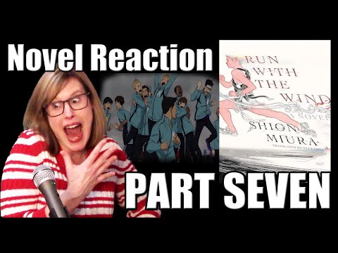 RUN WITH THE WIND: Novel Reaction! Part Seven! THE PRELIM RACE?!