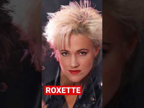 🎸 Roxette 🎤