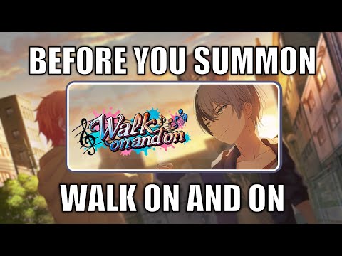 BEFORE YOU SUMMON [Walk on and on] - Project Sekai Global