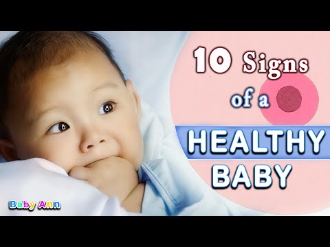 10 Signs of a Healthy Baby || Signs Your Baby is Healthy || Healthy baby signs.