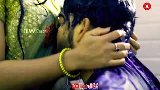 💕Penne Unathu Mellidai parthen💕Newly Romance Couple's💕Hot Romantic💋Neck Kiss💋 tamil whatsapp Status💕