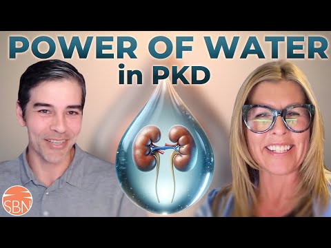 The Power Of Water in PKD With Kelly Welsh & Jacob Torres