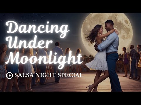 Dancing Under Moonlight (Official Music Video) | Salsa Music | Romantic Songs | New English Songs