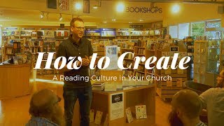 How to Create a Reading Culture in Your Church