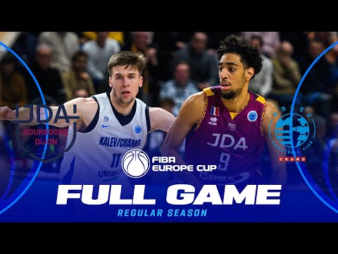 JDA Bourgogne Dijon v BC Kalev/Cramo | Full Basketball Game | FIBA Europe Cup 2024-25