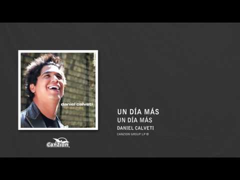 Un día más - Daniel Calveti