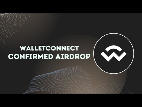 Wallet Connect Airdrop | Wallet Connect Confirmed Airdrop | Crypto Airdrop