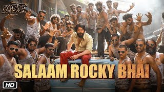 SALAAM ROCKY BHAI | KGF Chapter 1 | Yash, Srinidhi Shetty | Prashanth Neel