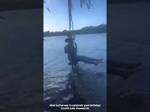 SWINGING IN A LAKE FOR 22ND BIRTHDAY