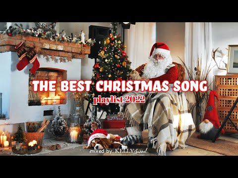 🎧🎅🏻The Best Christmas Song 2022🎄｜大切なヒトと聴きたい最高の洋楽BGM 【playlist】