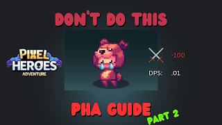 5 Mistakes Players Make in PIXEL HEROES ADVENTURE