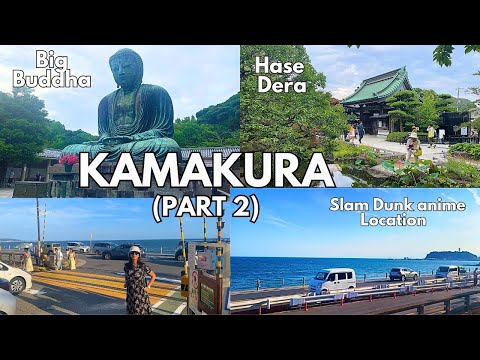 Kamakura Day trip | Hase Dera, Big Buddha, Kokomae, Enoshima Island