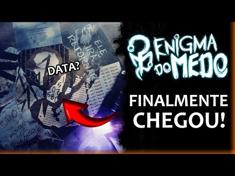 ENIGMA DO MEDO OFICIALMENTE CHEGOU!