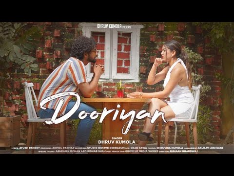 #Dooriyan | Full Video Song | Dhruv Kumola | Cute Love Story | Romantic Song | D-Tunes