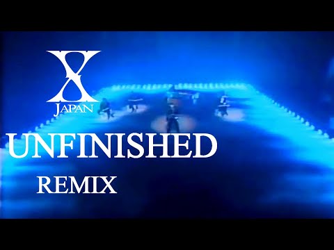 X Japan - Unfinished【REMIX】訳詞付き English subtitles (cc)