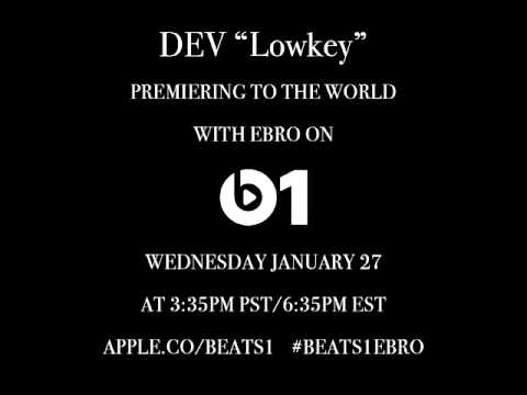 DEV "Lowkey" Teaser