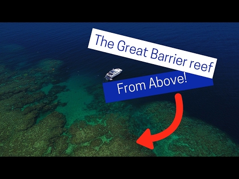 The Great Barrier Reef from ABOVE