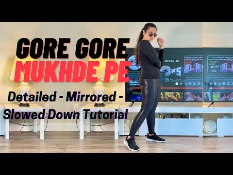 Gore Gore Mukhde Pe Dance Steps | Mirrored Slowed Down DETAILED Tutorial