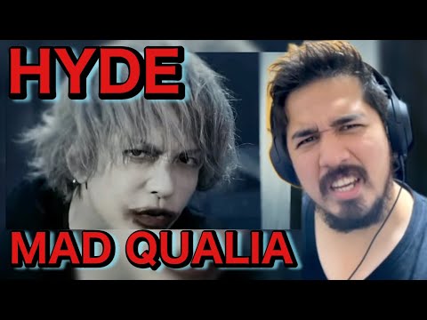 【海外の反応】HYDE / MAD QUALIA - Reaction Video -［リアクション動画］［メキシコ人の反応］