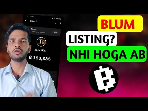 BLUM BAD NEWS AB BLUM LISTING NHI HOGA | BLUM NEWS TODAY | BLUM IMPORTANT UPDATE