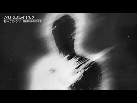 Megisto - Bad Boy