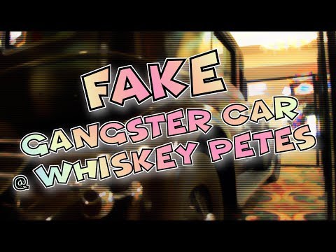 FAKE GANGSTER CAR AT WHISKEY PETES