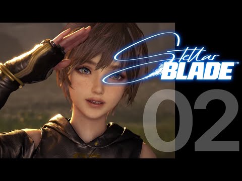 【死りゲー】#2 Stellar Blade（ステラーブレイド）初見プレイ