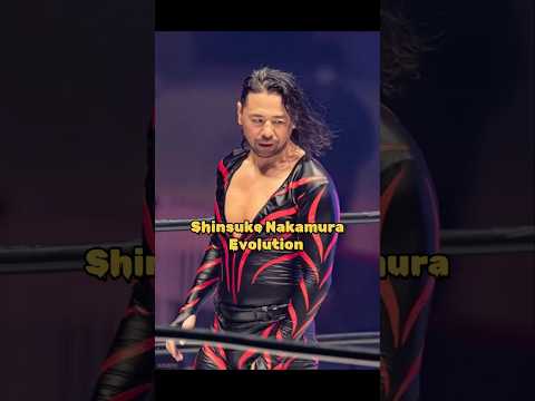 Shinksuke Nakamura Evolution #shinsukenakamura #nakamura #wwe #wwefan #evolution #wrestling #shorts