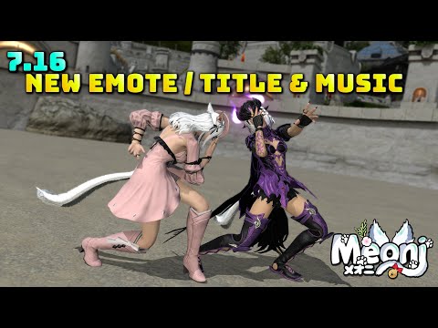 FFXIV: Patch 7.16 New Title / Emote / Music