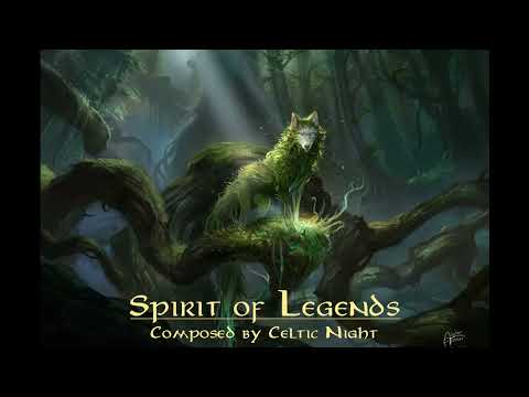 Celtic Music - Spirit of Legends