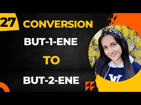 27) Convert But-1-ene to But-2-ene| Organic chemistry conversions Class12| Chemistry Class12