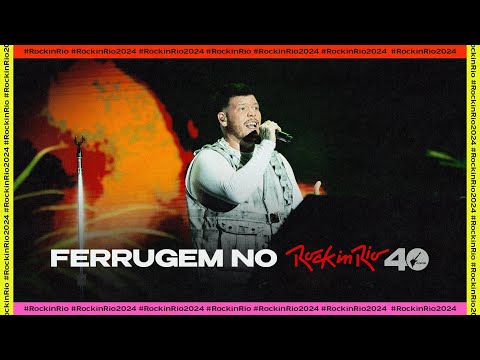 Ferrugem no Rock in Rio 40 Anos #WarnerMusicnoRockinRioBrasil