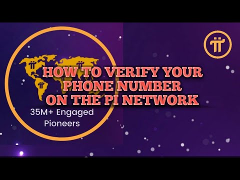 How to verify phone number in Pi Network